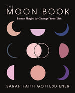 Book cover for The Moon Book: Lunar Magic to Change Your Life