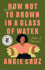 Book cover for How Not to Drown in a Glass of Water