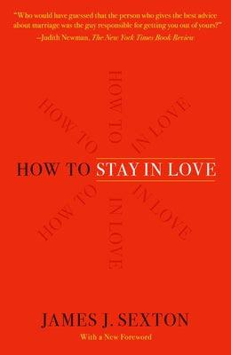 Book cover for How to Stay in Love: Practical Wisdom from an Unexpected Source