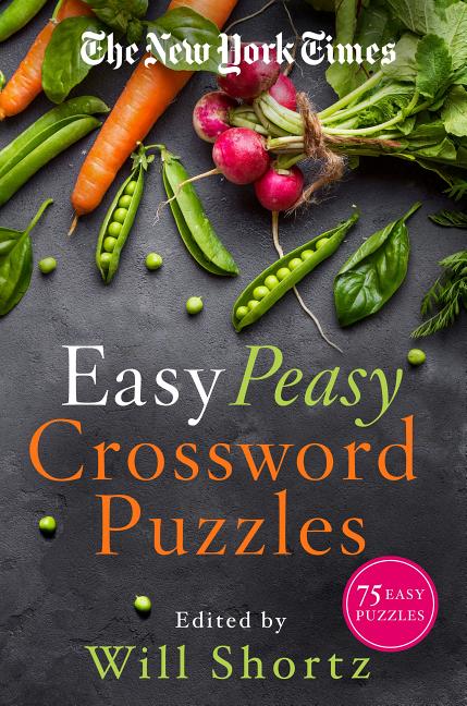 Book cover for The New York Times Easy Peasy Crossword Puzzles: 75 Easy Puzzles