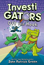 Book cover for InvestiGators: Off the Hook