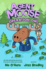 Book cover for Agent Moose: Operation Owl
