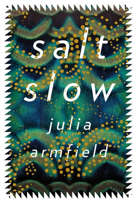 Book cover for Salt Slow