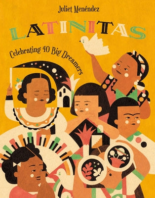 Book cover for Latinitas: Celebrating 40 Big Dreamers