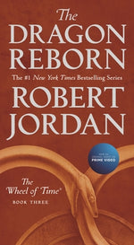 Book cover for The Dragon Reborn: Book Three of 'The Wheel of Time'