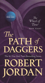 Book cover for The Path of Daggers: Book Eight of 'The Wheel of Time'