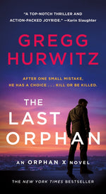 Book cover for The Last Orphan: An Orphan X Novel