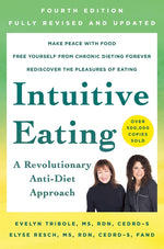 Book cover for Intuitive Eating, 4th Edition: A Revolutionary Anti-Diet Approach