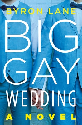 Book cover for Big Gay Wedding
