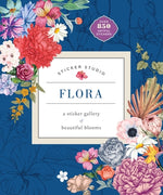 Book cover for Sticker Studio: Flora: A Sticker Gallery of Beautiful Blooms