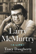 Book cover for Larry McMurtry: A Life