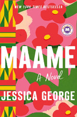 Book cover for Maame: A Today Show Read with Jenna Book Club Pick