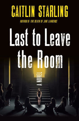 Book cover for Last to Leave the Room