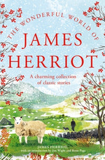 Book cover for The Wonderful World of James Herriot: A Charming Collection of Classic Stories