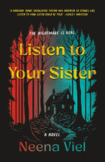 Book cover for Listen to Your Sister