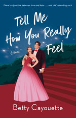 Book cover for Tell Me How You Really Feel