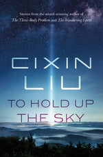 Book cover for To Hold Up the Sky