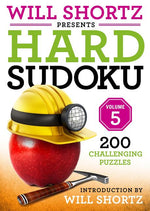 Book cover for Will Shortz Presents Hard Sudoku Volume 5: 200 Challenging Puzzles