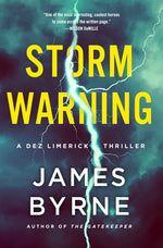 Book cover for Storm Warning: A Dez Limerick Thriller