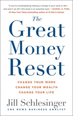Book cover for The Great Money Reset: Change Your Work, Change Your Wealth, Change Your Life