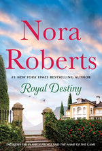 Book cover for Royal Destiny: 2-In-1: The Playboy Prince and the Name of the Game
