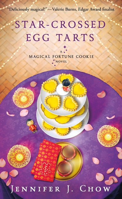 Book cover for Star-Crossed Egg Tarts: A Magical Fortune Cookie Novel