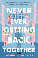 Book cover for Never Ever Getting Back Together