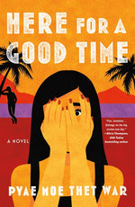 Book cover for Here for a Good Time