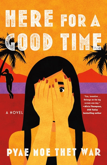Book cover for Here for a Good Time
