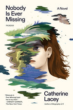 Book cover for Nobody Is Ever Missing