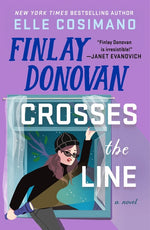Book cover for Finlay Donovan Crosses the Line