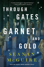 Book cover for Through Gates of Garnet and Gold