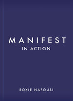 Book cover for Manifest in Action: Unlock Your Limitless Potential