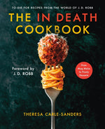 Book cover for in Death Cookbook: To-Die-For Recipes from the World of J. D. Robb