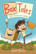 Book cover for Box Tales: Grow, Strawberries, Grow!