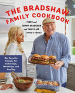Book cover for Bradshaw Family Cookbook: Our Favorite Recipes for Game Days, Weekdays, and Any Day