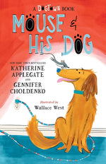 Book cover for Mouse and His Dog: A Dogtown Book