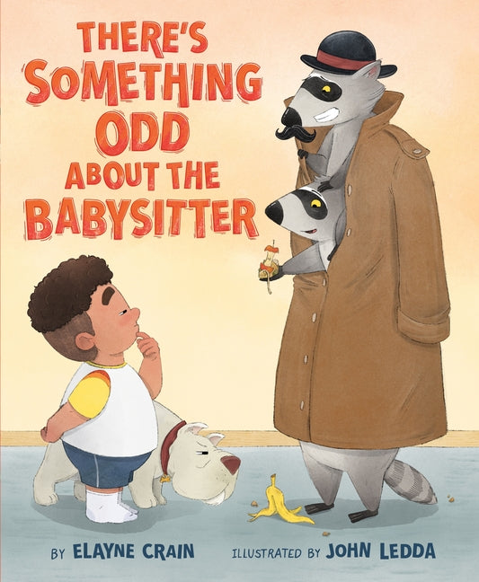 Book cover for There's Something Odd about the Babysitter