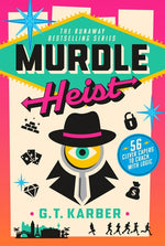 Book cover for Murdle Heist: 56 Clever Capers to Crack with Logic