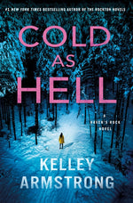 Book cover for Cold as Hell: A Haven's Rock Novel