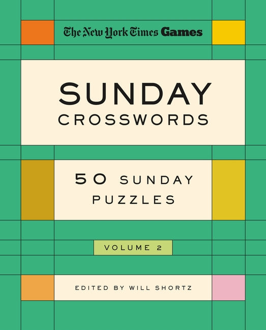 Book cover for New York Times Games Sunday Crosswords Volume 2: 50 Sunday Puzzles