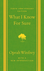 Book cover for What I Know for Sure