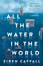 Book cover for All the Water in the World