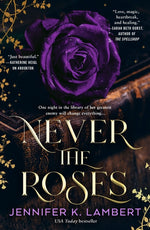 Book cover for Never the Roses