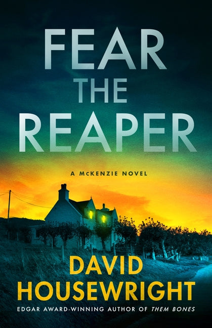 Book cover for Fear the Reaper: A McKenzie Novel