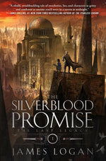 Book cover for The Silverblood Promise: The Last Legacy, Book 1