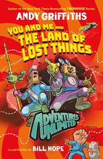 Book cover for Adventures Unlimited: You and Me and the Land of Lost Things