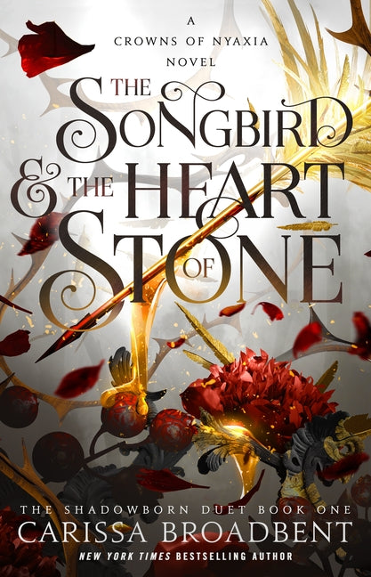 Book cover for Songbird & the Heart of Stone: The Shadowborn Duet, Book One