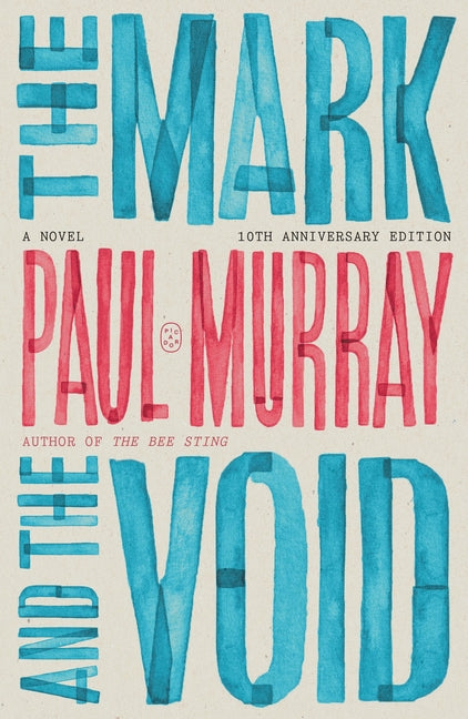 Book cover for Mark and the Void: A Novel (10th Anniversary Edition)