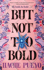 Book cover for But Not Too Bold
